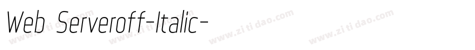 Web Serveroff-Italic字体转换